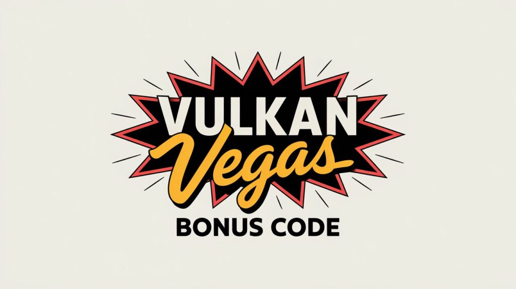 Vulkan Vegas Bonus Code
